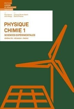 Livre Physique-Chimie Volume 1 (Editions LEP)